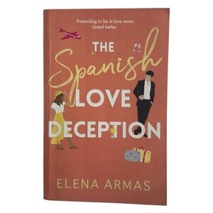 The Spanish Love Deception by Elena Armas Paperback Book Contemporary Romance
